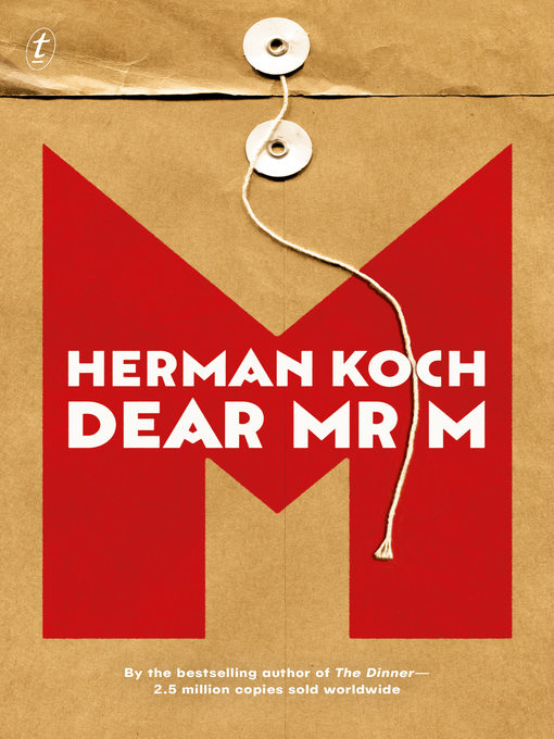 Title details for Dear Mr M by Herman Koch - Available